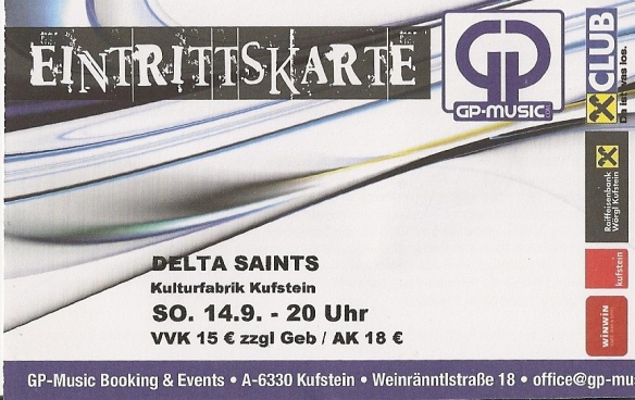 Delta Saints - Kufstein (Kulturfabrik)(14.09.2014) Ticket © Alex Melomane