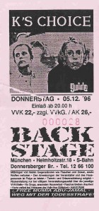 K's Choice - Munich (Backstage)(05.12.1996) Ticket © Alex Melomane