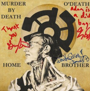 Signed O'Death/Murder By Death Split Single © Alex Melomane