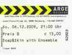 Soap And Skin With Ensemble – Salzburg (ARGE)(06.12.2009) Ticket © Alex Melomane