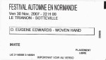 Woven Hand – Sotteville-les-Rouen (Trianon)(30.11.2007) Ticket © Alex Melomane