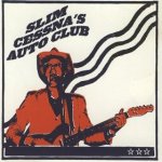Slim Cessna's Auto Club - Slim Cessna's Auto Club (1994)